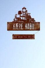 Kære nabo - gør bras til bolig poster