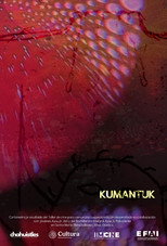 KUMANTUK poster