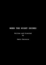 When the Night Shines poster