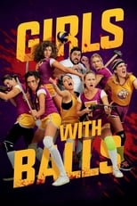 Poster for Girls with Balls 