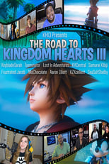 The Road to Kingdom Hearts III (2019)