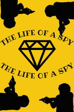 The Life of a Spy poster