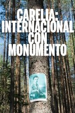 Karelia: International with Monument main poster