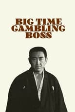 Poster for Big Time Gambling Boss