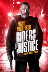 Riders of Justice serie streaming