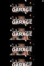 Poster di The Birth of Punjabi Garage