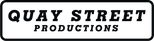 Quay Street Productions