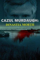 Murdaugh Murders: Deadly Dynasty