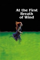 Poster for At the First Breath of Wind 