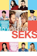 To właśnie seks