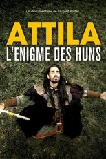 Attila, l’énigme des Huns (2020)