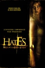 Hates Poster - House at the End of the Street