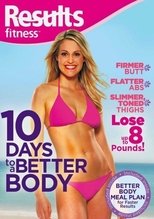 Results Fitness: 10 Days to a Better Body poster movie