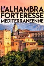 L'Alhambra, forteresse méditerranéenne poster movie