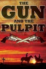 Poster for The Gun and the Pulpit