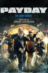 Poster for Payday: The Web Series Season 1