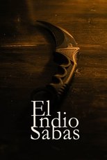 Poster for El Indio Sabas