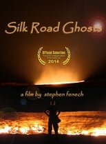 Poster for Silk Road Ghosts 