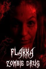 Poster for Flakka Zombie Drug