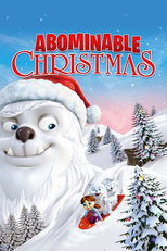 Abominable Christmas poster movie