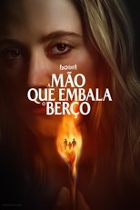 A Mão Que Embala o Berço