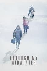 Poster for Through My Midwinter