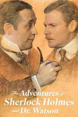The Adventures of Sherlock Holmes and Dr. Watson