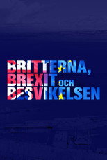 Britterna, brexit och besvikelsen