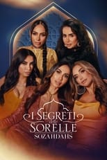 Poster di Secrets & Sisterhood: The Sozahdahs