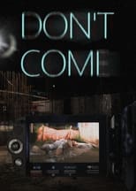 Poster for Don't Come 