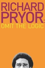 Poster for Richard Pryor: Omit the Logic 