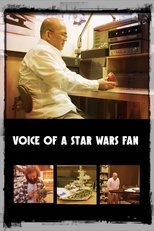 Poster for Voice of a Star Wars Fan