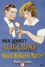 Poster for Should Husbands Marry?