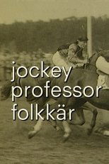 Poster for Jockey, professor och folkkär målare 