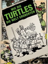 Wie die Turtles die Welt eroberten