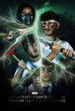 Baffi Bamboleo: Deviance Of The Multiverse main poster