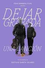 Poster for Dejar Grabada Una Canción 
