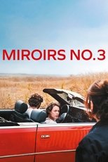 Miroirs No. 3 main poster