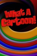 Poster for What a Cartoon