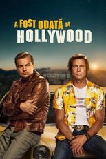 A fost odată la Hollywood