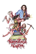 Poster for Pendeja, payasa y gorda 