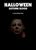 Halloween Autumn Blood (2010)