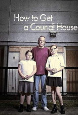 How to Get a Council House poster