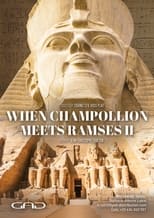 Poster for When Champollion Meets Ramses II