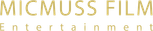 Micmuss Film Entertainment