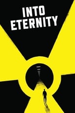 Poster for Into Eternity: A Film for the Future