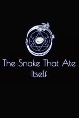 Poster di The Snake That Ate Itself