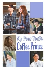 Poster for My Dear Youth - Coffee Prince