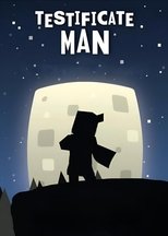 Testificate Man main poster