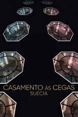 Love is Blind: Suécia